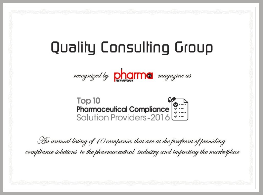 Quality Consulting Group – Amongst The Top 10 Pharmaceutical Compliance Solution Providers 2016